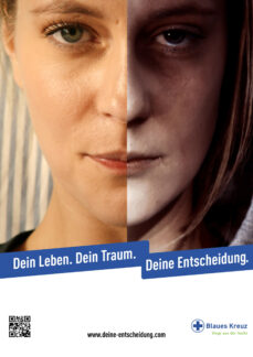 Dein Leben. Dein Traum. Deine Entscheidung.Blaues Kreuz in Deutschland startet deutschlandweite Kampagne