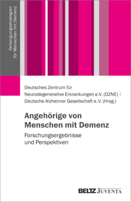 Demenz: Neues Fachbuch zur Situation pflegender Angehöriger 